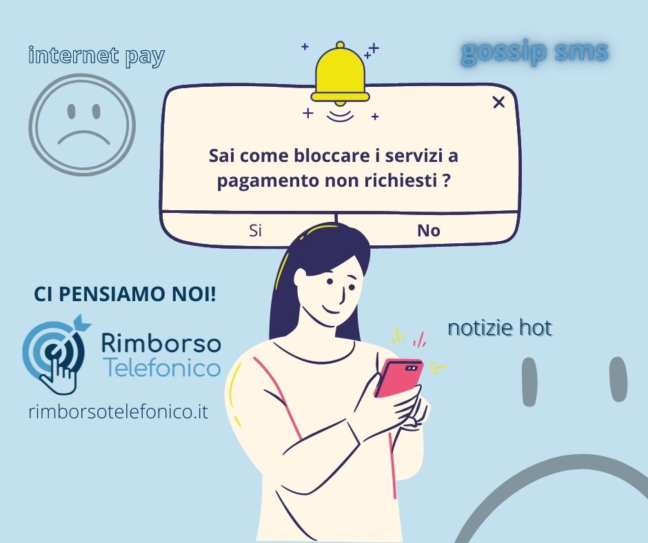 disattivare servizi a pagamento non richiesti